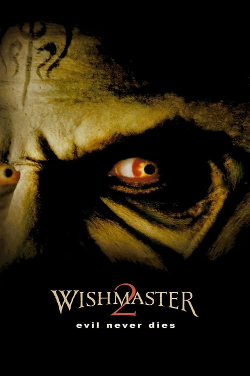 دانلود فیلم Wishmaster 2: Evil Never Dies – ارباب آرزوها 2