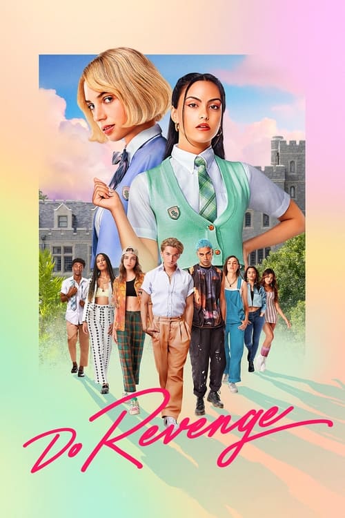 دانلود فیلم Do Revenge – انتقام بگیرید