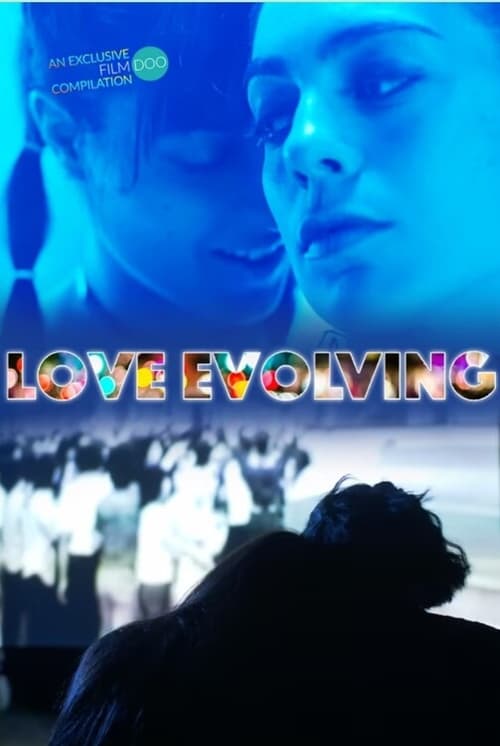 دانلود فیلم Love Evolving عشق در حال تکامل