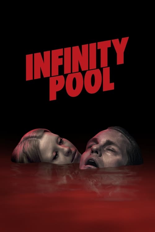 دانلود فیلم Infinity Pool استخر بی نهایت