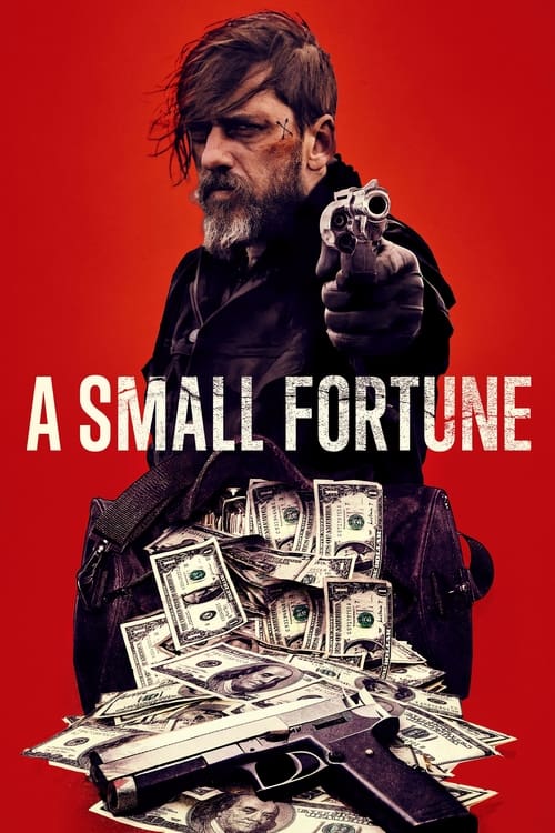 دانلود فیلم A Small Fortune – یک ثروت کوچک