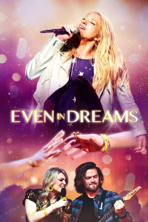 دانلود فیلم Even in Dreams