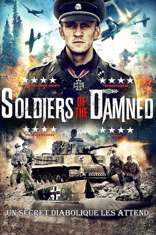 دانلود فیلم  Soldiers of the Damned – سربازان لعنتی