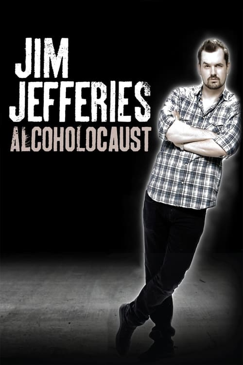 دانلود فیلم Jim Jefferies: Alcoholocaust