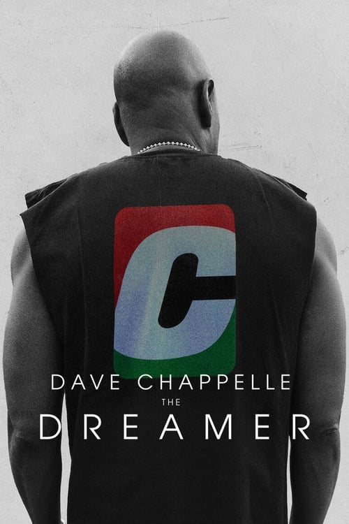 دانلود فیلم Dave Chappelle: The Dreamer دیو چاپل: رویاپرداز