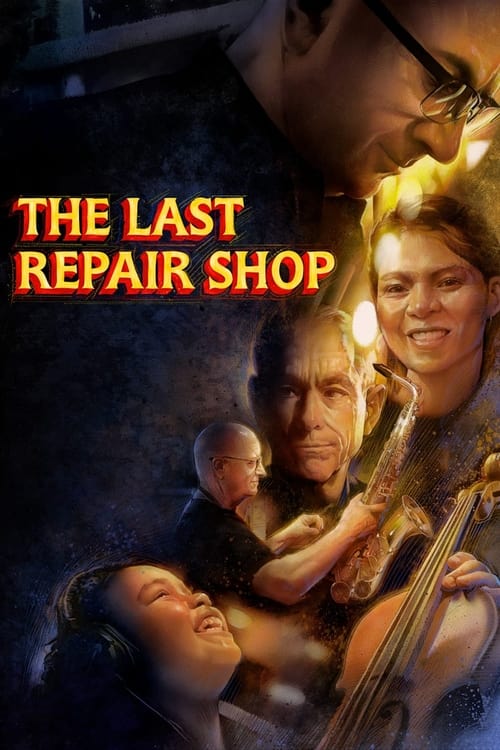 دانلود فیلم The Last Repair Shop آخرین تعمیرگاه