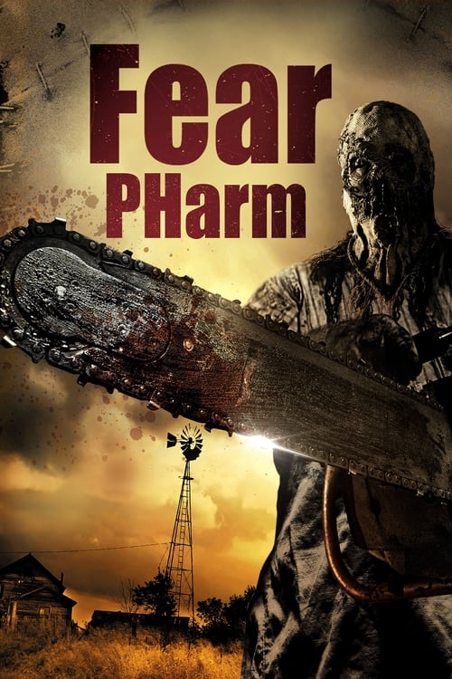 دانلود فیلم Fear Pharm ترس از داروس